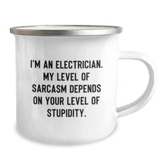 Electrician Gifts Funny Quote Camping Mug for Graduation with Sarcasm, Gifts from Men to Electrician, Unique Gifts for Electrician - Image 2