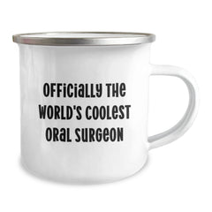 Funny Oral Surgeon Gifts for Men from Friends - 'Officially The World's Coolest Oral Surgeon' Camping Mug for Graduation - Image 2