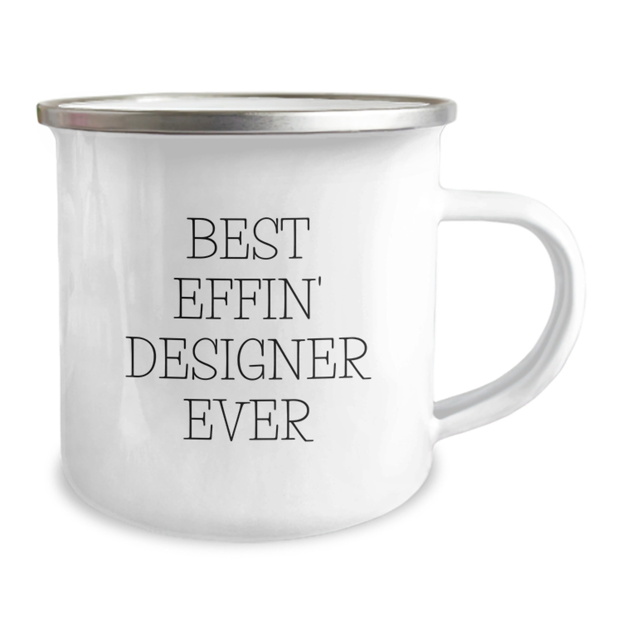 Funny Designer Gifts from Friends for Best Effin' Designer Ever Graduation Unique Gifts, Camping Mug, 12 oz Stainless Steel Enamel Finish, Perfect for Designer Enthusiasts - Image 2