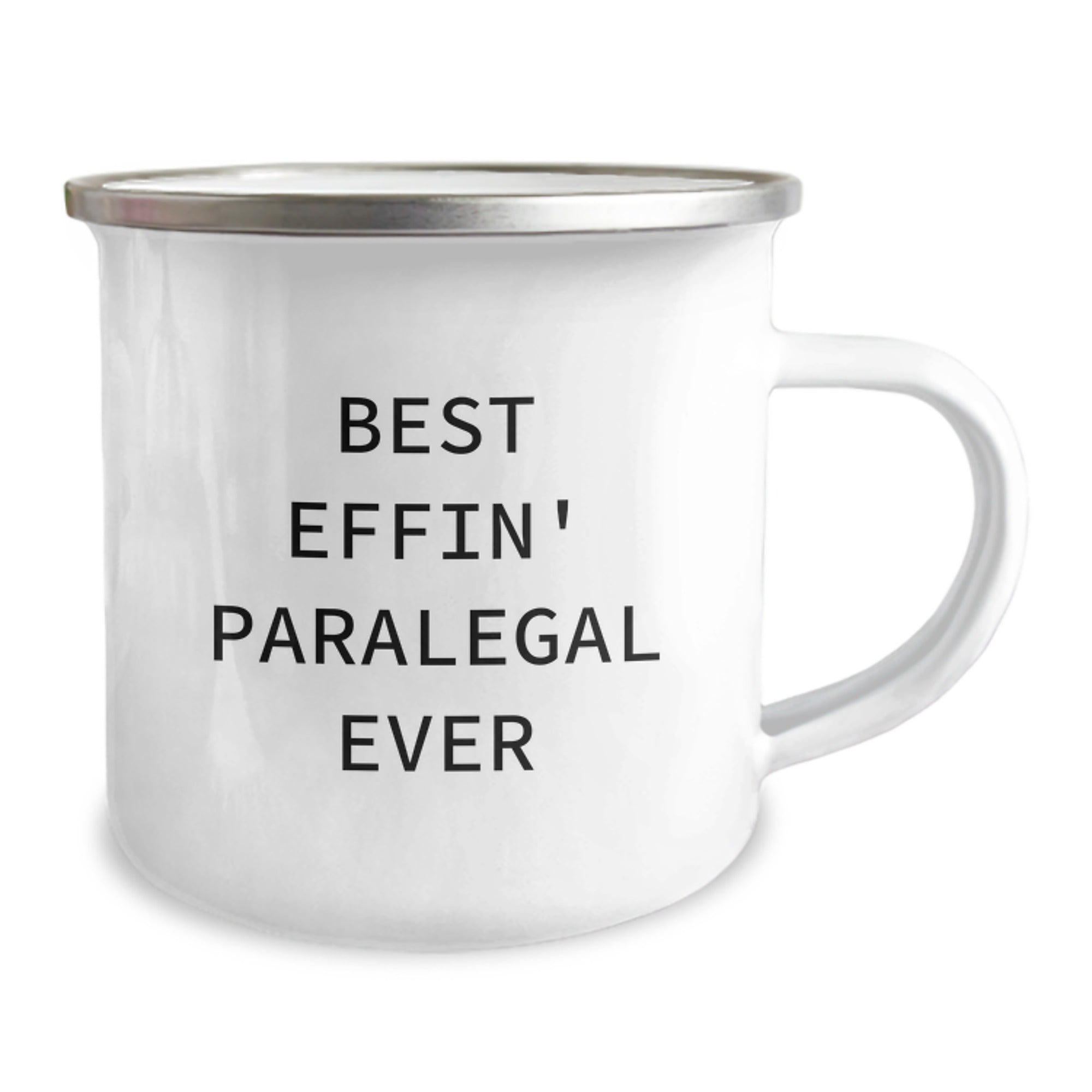Funny Paralegal Gifts for Men or Women - Best Effin' Paralegal Ever Camping Mug, 12 oz Stainless Steel with Enamel Finish, Perfect Graduation Unique Gifts from Friends or Family - Image 2