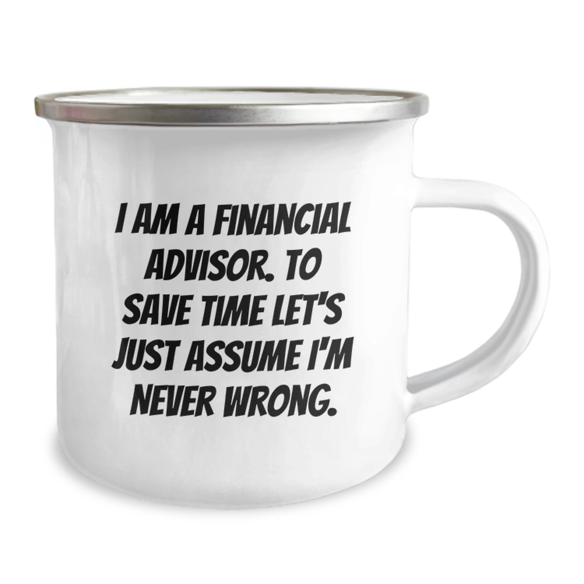 Funny Financial Advisor Camping Mug Gifts for Him from Friends - Humorous Quote for Christmas Unique Presents - Image 2