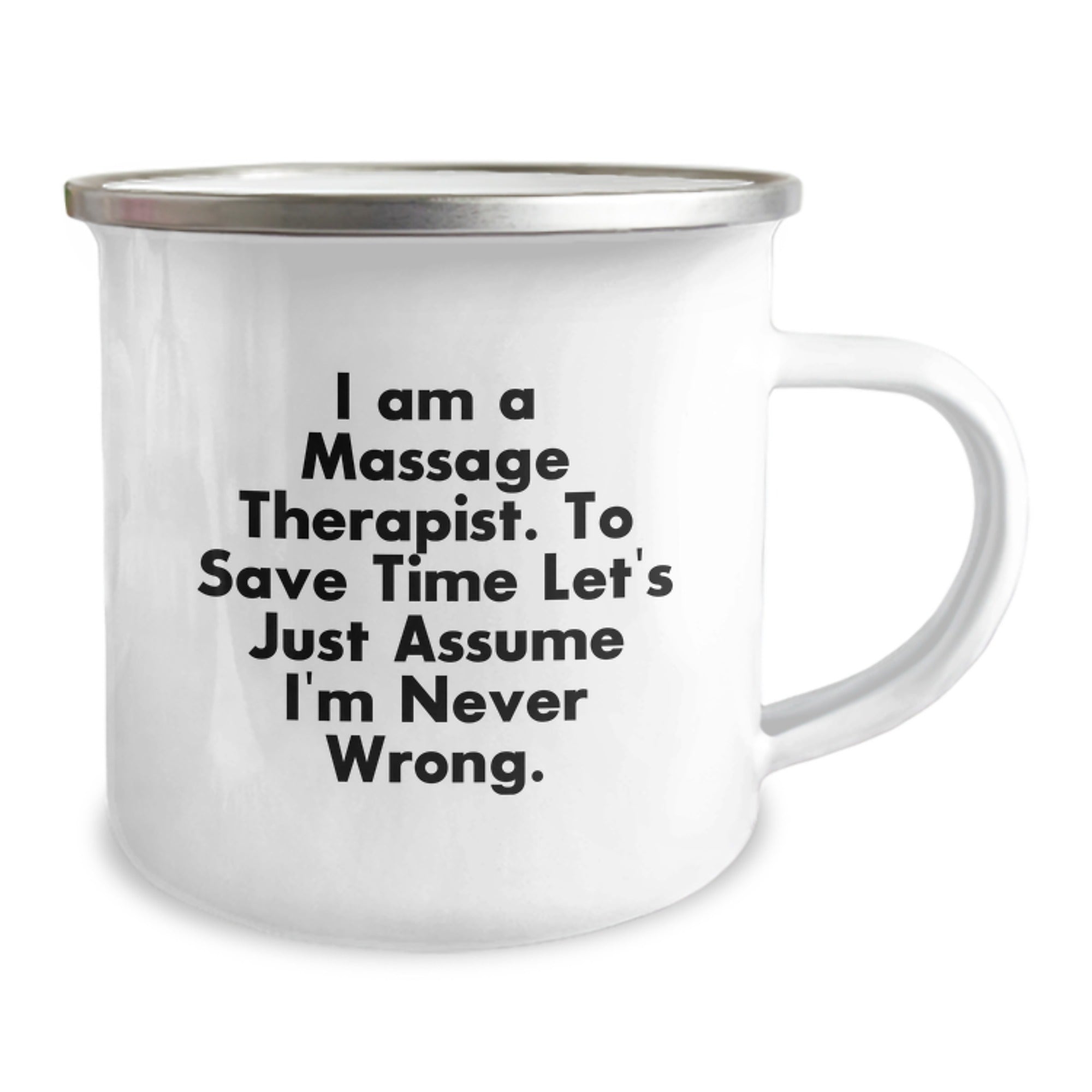 Funny Massage Therapist Gifts from Friends - Christmas Unique Gifts for Men - I'm Never Wrong Camping Mug - Image 2