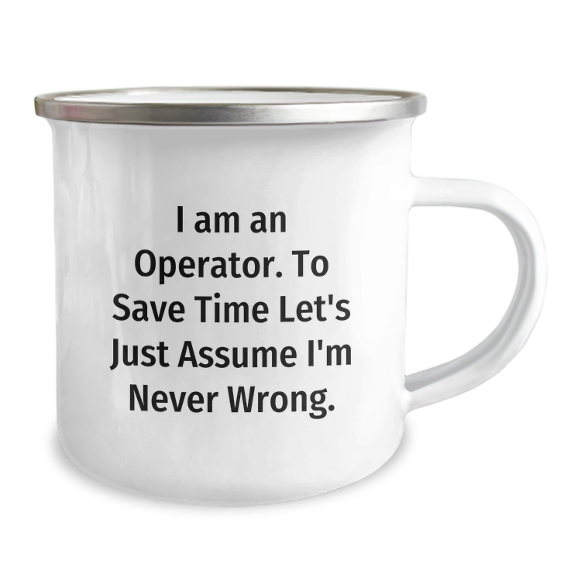 Operator Gifts, Funny Camping Mugs, 'I Am An Operator' Quote, 12 oz Stainless Steel, Graduation Unique Gifts from Friends - Image 2