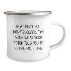 Funny Actor Quotes Camping Mug Gifts for Actor Friends and Family Christmas Unique Presents - Image 2