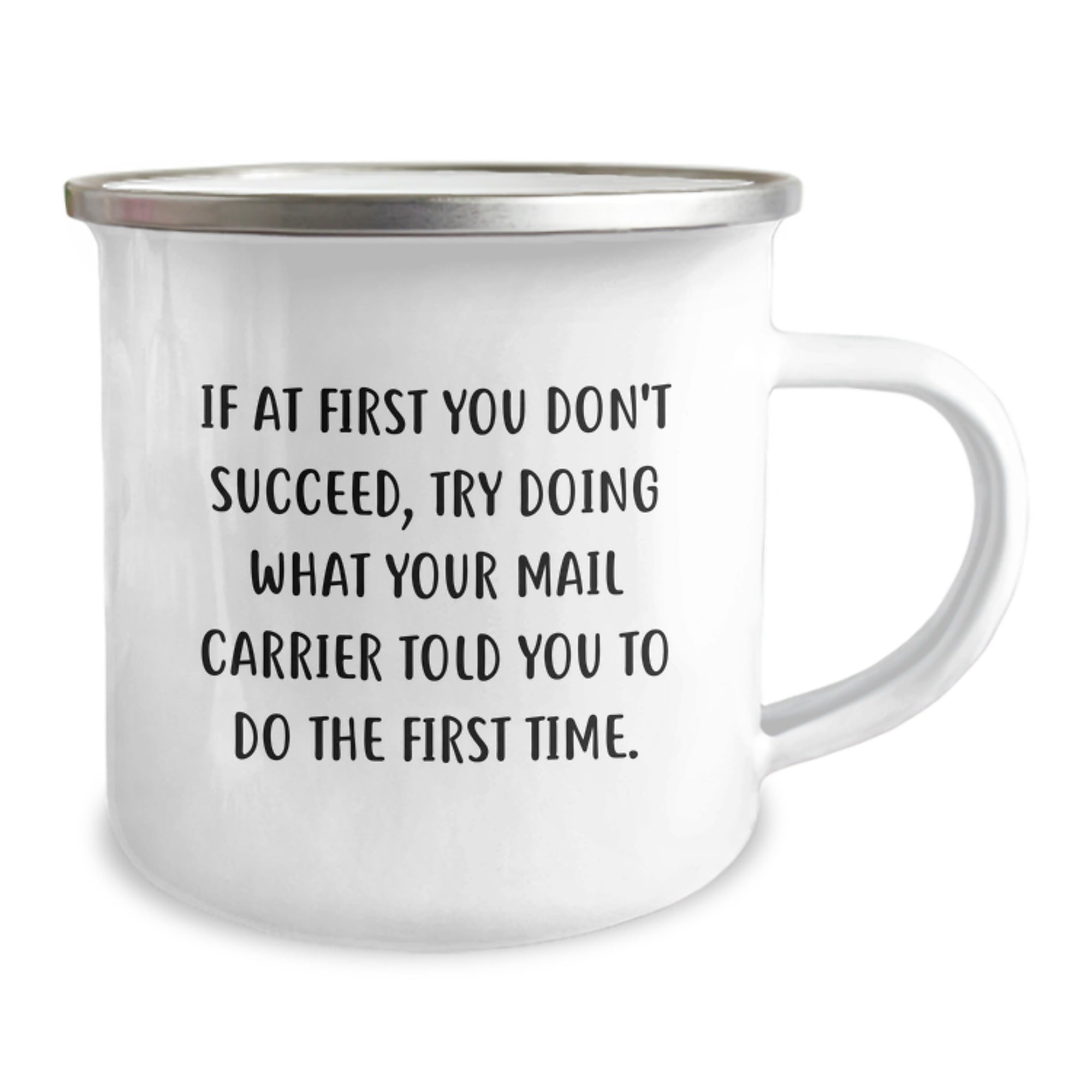 Funny Mail Carrier Quotes Gifts for Men - Camping Mug, Inspirational Motivational Mail Carrier Gifts from Friends or Coworkers, Perfect Graduation Unique Gifts - Image 2