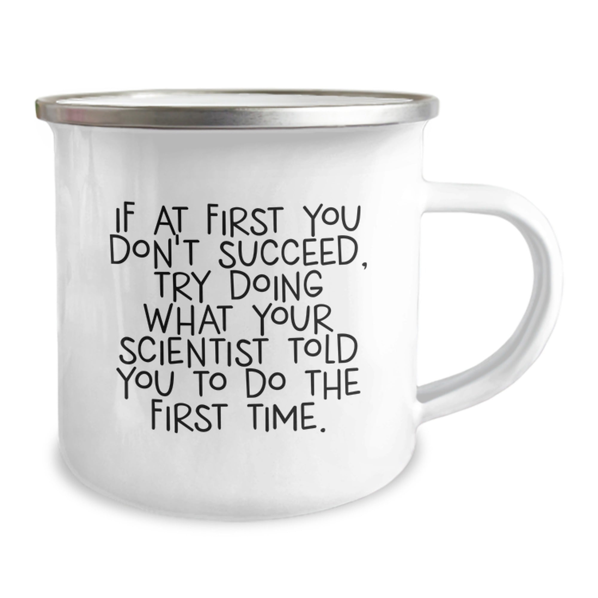 Funny Scientist Gifts for Men and Women: 'If At First You Don't Succeed, Try Doing What Your Scientist Told You To Do The First Time' Graduation Unique Gifts from Family, Friends, Coworkers - Image 2