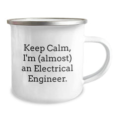 Keep Calm Electrical Engineer Gifts, Funny Camping Mug from Friends for Graduation - 'I'm (almost) An Electrical Engineer.' - Image 2