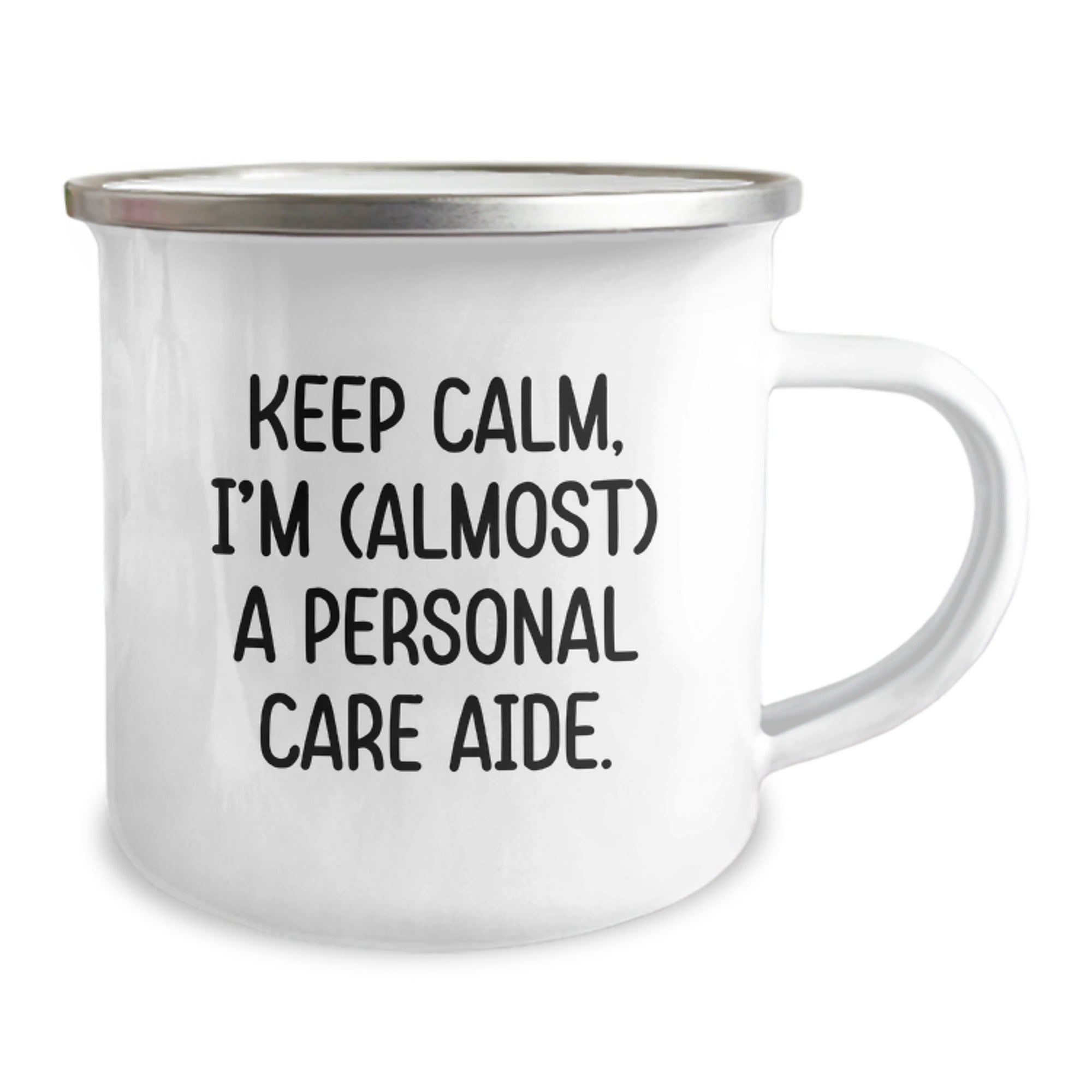 Funny Personal Care Aide Gifts from Friends for Birthday, Keep Calm I'm (almost) A Personal Care Aide Camping Mug, 12 Oz Stainless Steel with Enamel Finish - Image 2