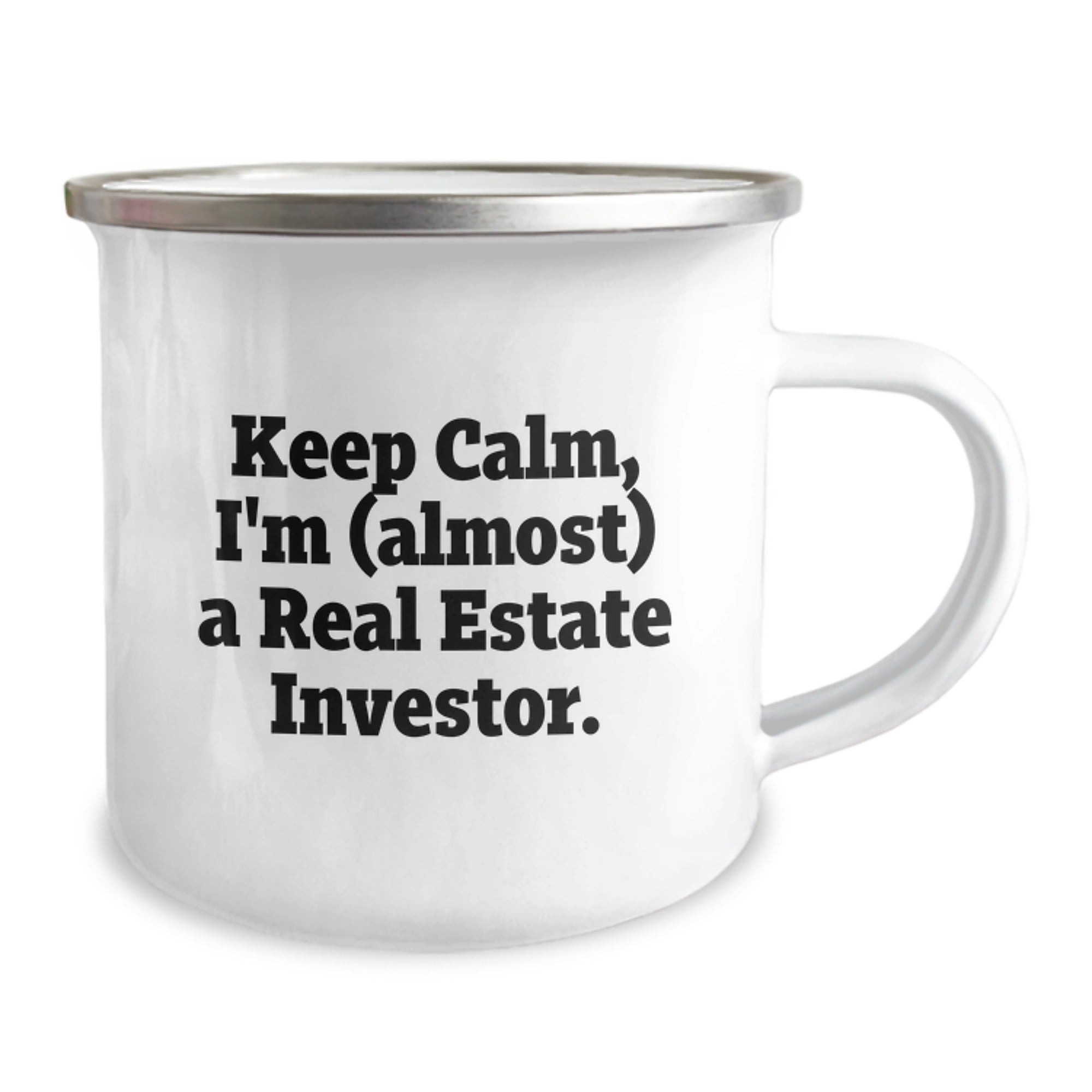 Funny Real Estate Investor Gifts, Camping Mug for Birthday, 'Keep Calm, I'm (almost) A Real Estate Investor.' from Friends and Family - Image 2