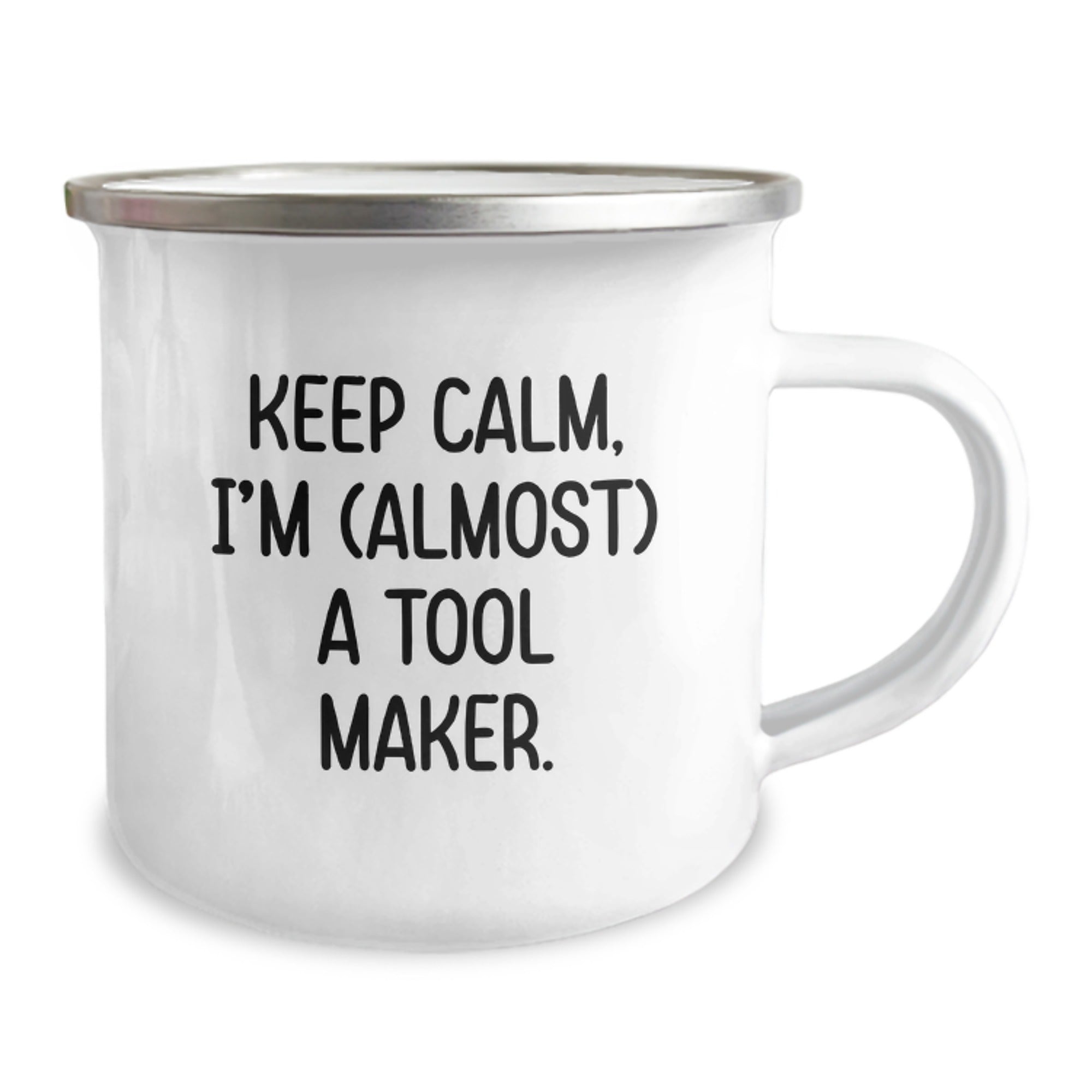 Tool Maker Gifts from Friends - Keep Calm, I'm (almost) A Tool Maker. Stainless Steel Camping Mug for Birthday - Unique Birthday Unique Gifts for Tool Maker - Image 2
