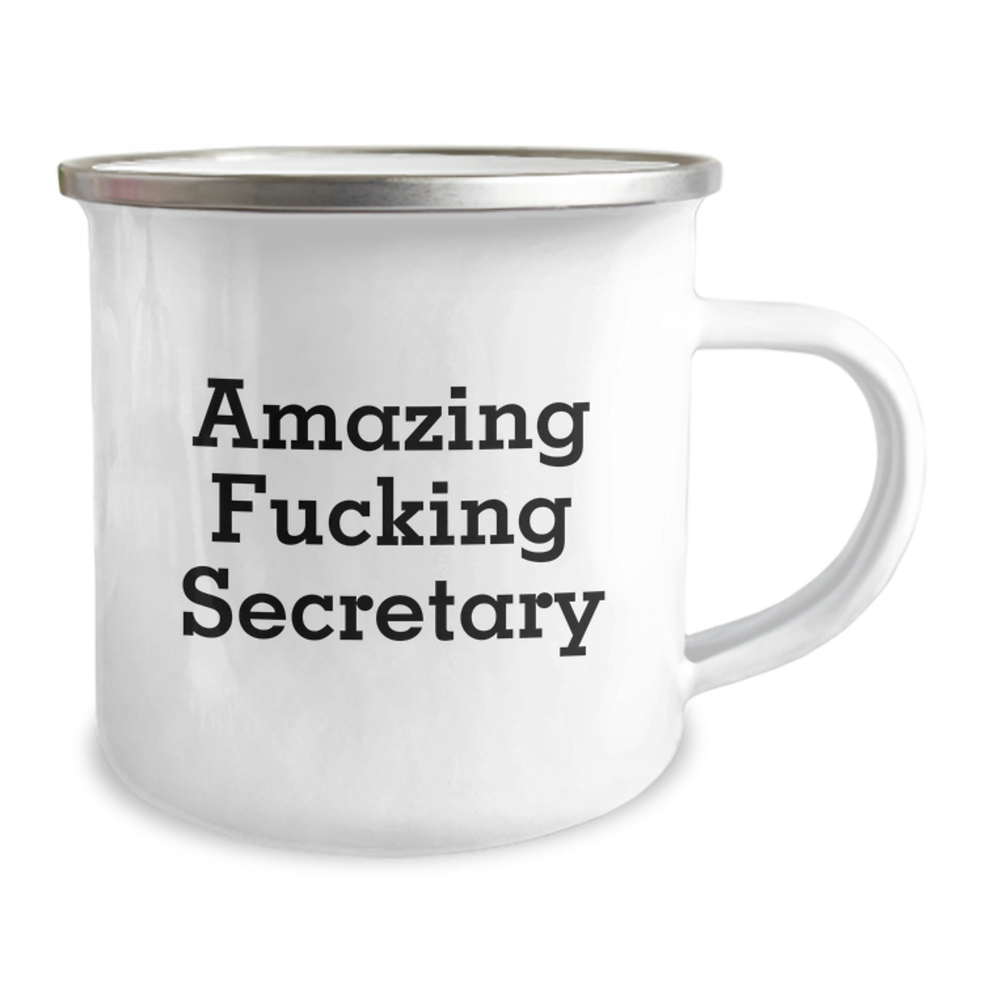 Funny Secretary Birthday Unique Gifts from Friends - 'Amazing F--king Secretary' Quote on Camping Mug, 12 oz, Stainless Steel with Enamel Finish, Perfect for Coworkers or Family - Image 2