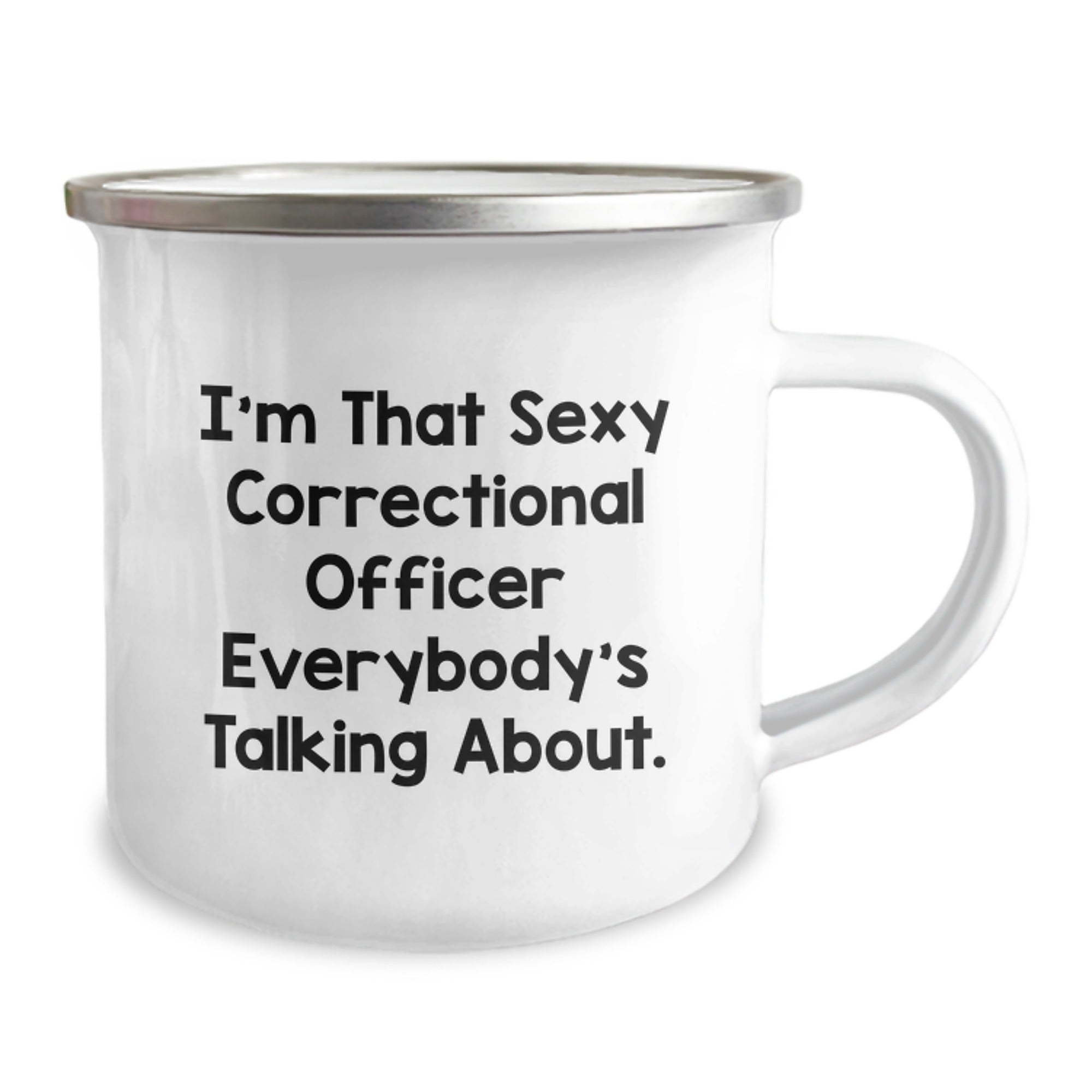 Sexy Correctional Officer Gifts, Correctional Officer Mugs, Funny Birthday Presents for Men, 'I'm That Sexy Correctional Officer Everybody's Talking About.' - Image 2