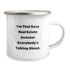 Funny Real Estate Investor Gifts for Him from Friends - I'm That Sexy Real Estate Investor Everybody's Talking About. Birthday Unique Gifts for Men - Image 2