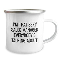 Funny Sales Manager Gifts from Friends and Family, I'm That Sexy Sales Manager Everybody's Talking About., Birthday Unique Gifts for Sales Manager - Image 2