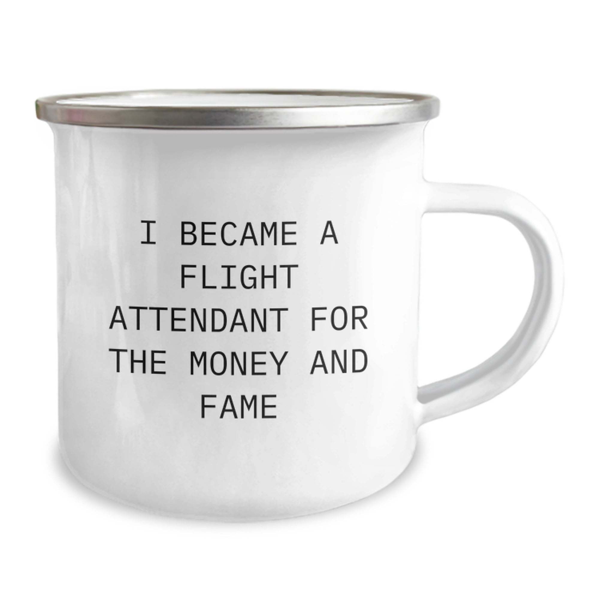 Flight Attendant Funny Mugs, Gifts from Friends, Unique Camping Mug for Flight Attendant Graduation, I Became A Flight Attendant For The Money And Fame - Image 2