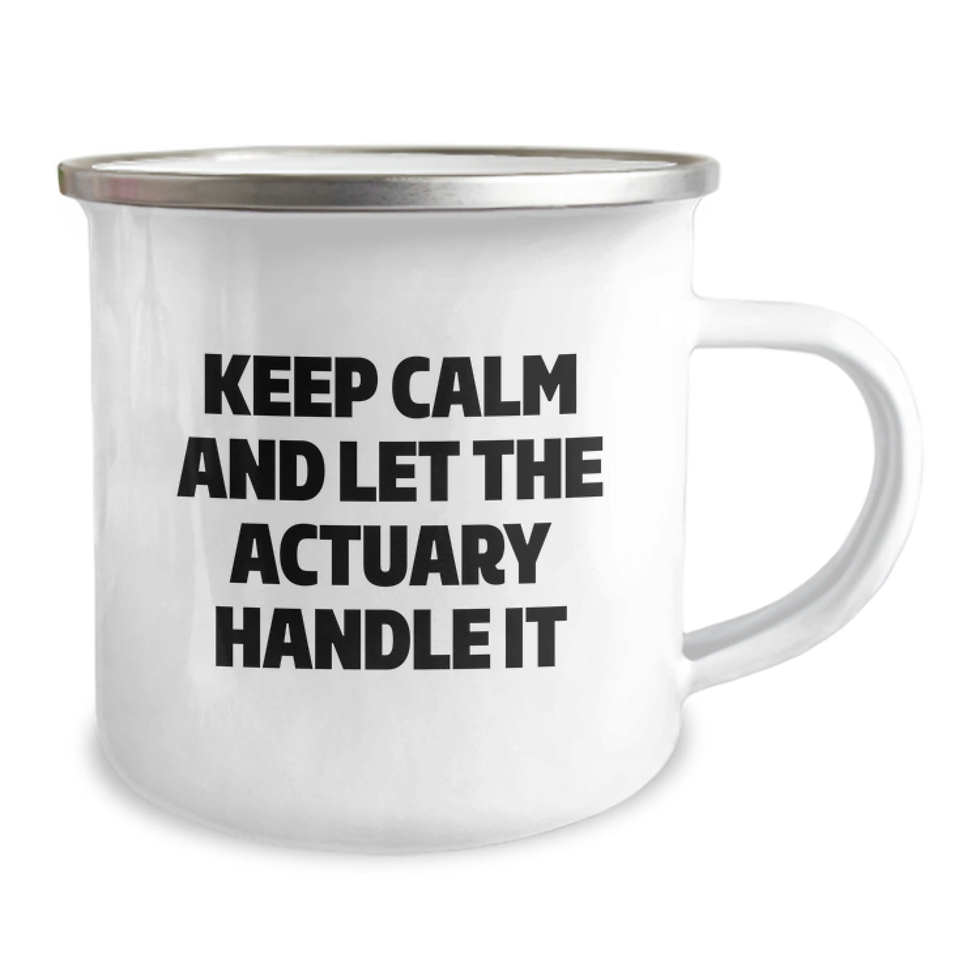 Funny Actuary Gifts for Men - 'Keep Calm And Let The Actuary Handle It' Camping Mug, Birthday Unique Gifts from Friends - Image 2