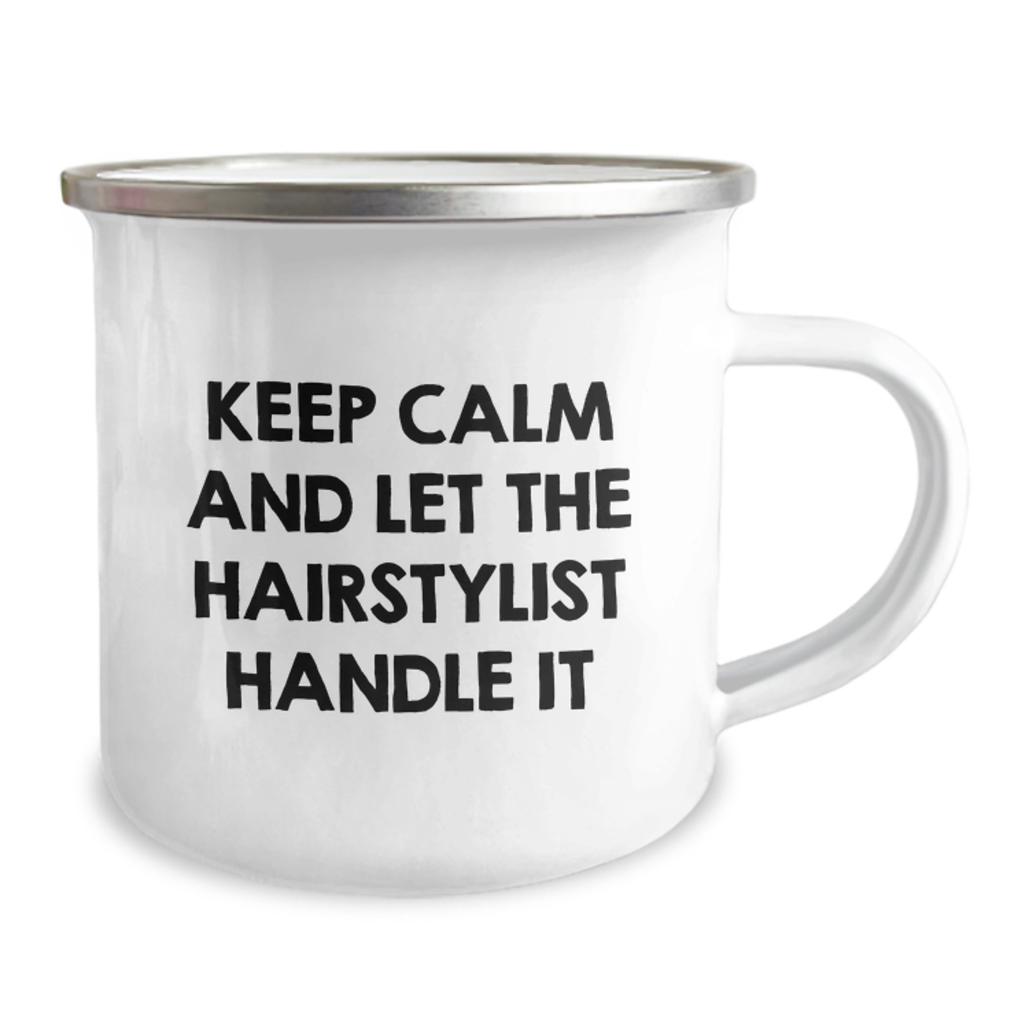 Hairstylist Gifts from Friends - Keep Calm And Let The Hairstylist Handle It Funny Camping Mug for Birthday - Image 2