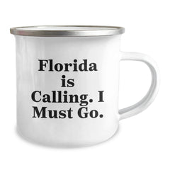 Florida Inspired Camping Mug, Funny Quote, Gifts from Friends for Florida Lovers, Birthday Unique Gifts - Image 2