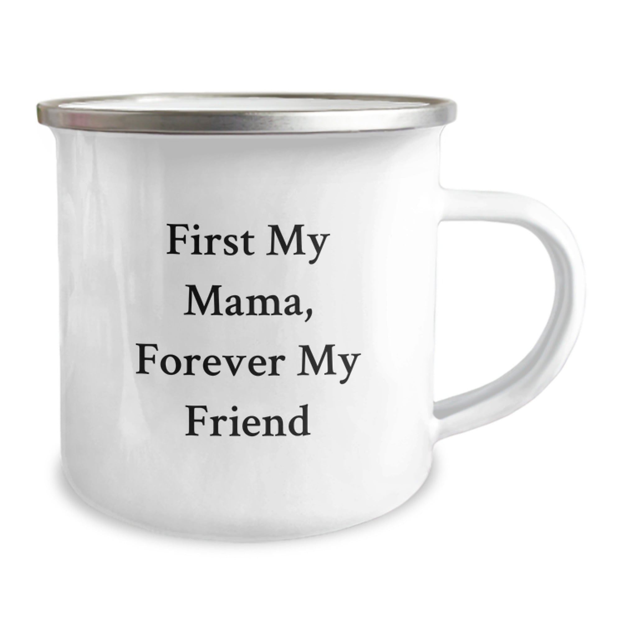 Funny Mama Camping Mug, Gifts from Family for Christmas Unique Presents, First My Mama, Forever My Friend Stainless Steel Enamel Finish - Image 2