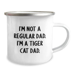 Tiger Cat Dad Gifts from Men to Friends - 'I'm Not A Regular Dad. I'm A Tiger Cat Dad.' Funny Camping Mug for Birthday - Image 2