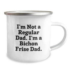 Funny Bichon Frise Dog Gifts for Dad - I'm Not A Regular Dad - Unique Camping Mugs for Men - Christmas Unique Gifts from Friends - Image 2