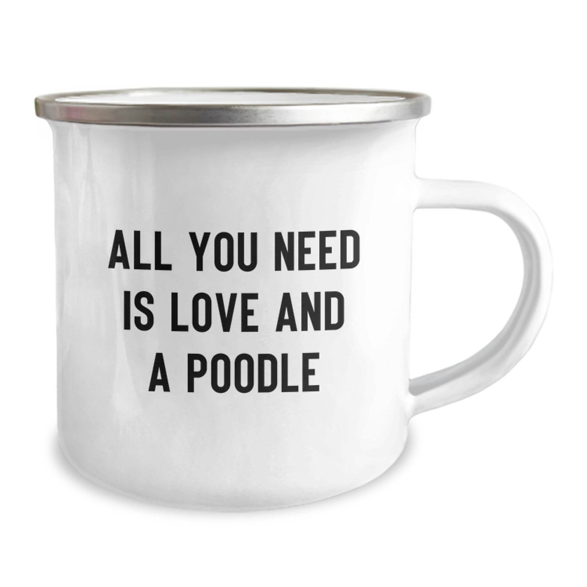 Funny Poodle Dog Gifts for Birthday, Unique Gifts from Friends for Poodle Dog Lover's Camping Mug, 'All You Need Is Love And A Poodle' - Image 2