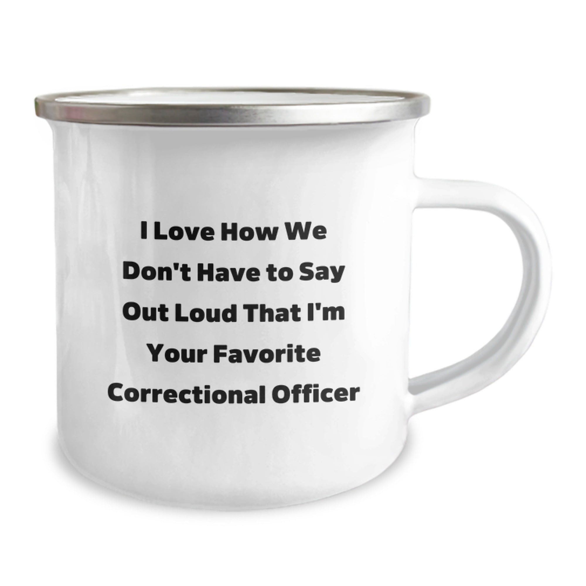 Correctional Officer Gifts, Funny Quote Mugs, Gifts from Friends for Correctional Officer Birthday, 12 oz Camping Mug, Stainless Steel with Enamel Finish - Image 2