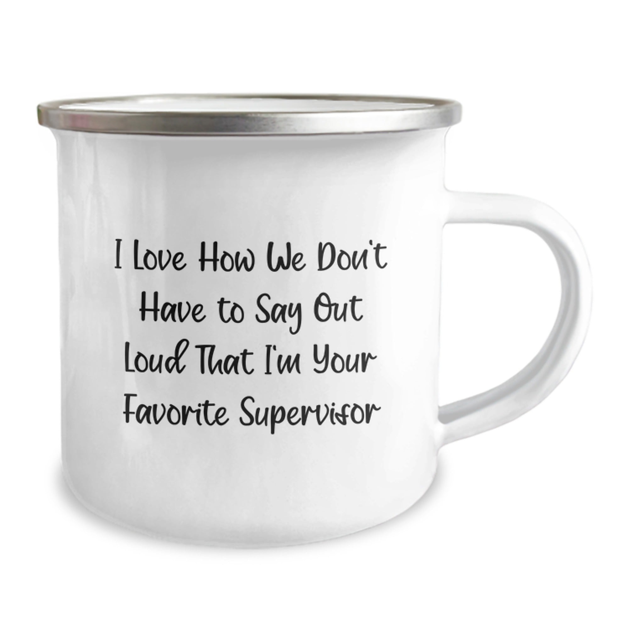 Funny Supervisor Gifts for Men Women Friends from Coworkers Family - 'I Love How We Don't Have To Say Out Loud That I'm Your Favorite Supervisor' Christmas Unique Mugs - Image 2