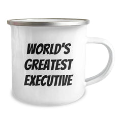Funny World's Greatest Executive Gifts for Men - Birthday Unique Gifts from Friends to Executive Friends, Executive Camping Mug with Inspirational Quote, Gifts for Executive Friends - Image 2