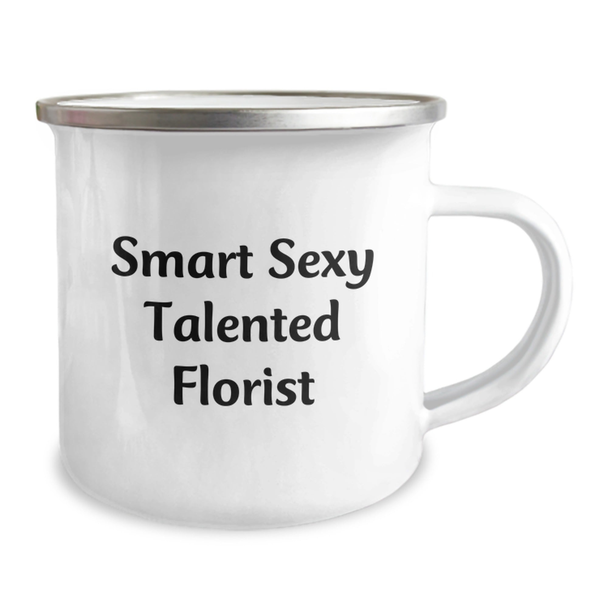 Funny Florist Gifts from Friends to Women for Graduation - Smart Sexy Talented Florist Quote on Camping Mug - Image 2