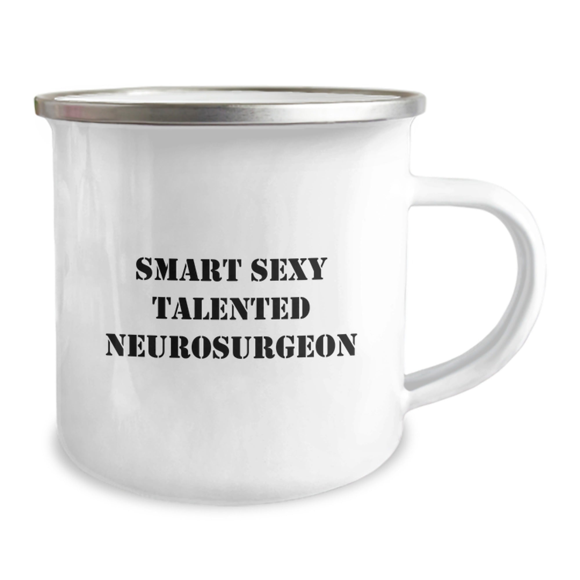 Smart Sexy Talented Neurosurgeon Gifts from Friends for Graduation Unique Camping Mugs, Funny Quote Inspired Neurosurgeon Mug, 12 oz Stainless Steel with Enamel Finish, Permanent Printing - Image 2