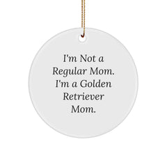 Funny Quote Golden Retriever Dog Circle Ornament Gifts from Mom for Christmas Unique - Image 1