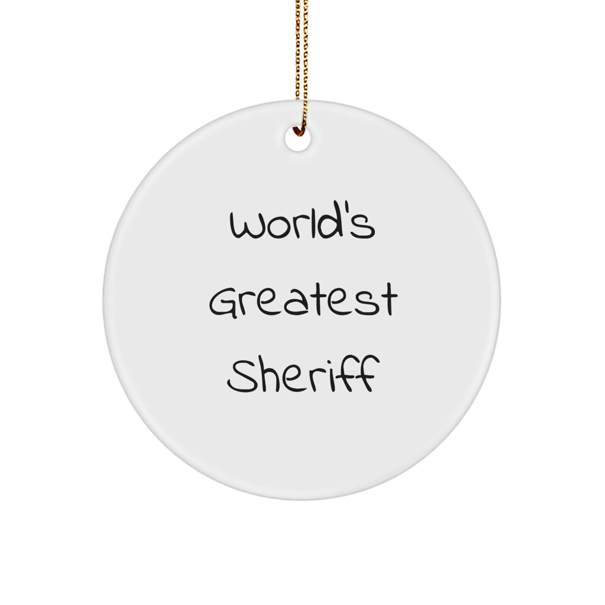 Funny Sheriff Gifts for Men - 'World's Greatest Sheriff' Circle Ornament, Christmas Unique Gifts from Family and Friends - Image 1