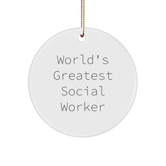 Funny Social Worker Gifts from Friends, Men, Women, or Family - 'World's Greatest Social Worker' Circle Ornament for Christmas Unique Gifts - Image 1