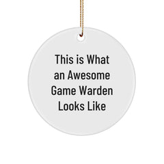 Funny Game Warden Gifts from Family, Christmas Unique Gifts for Game Warden Men, Circle Ornament Quote This Is What An Awesome Game Warden Looks Like - Image 1