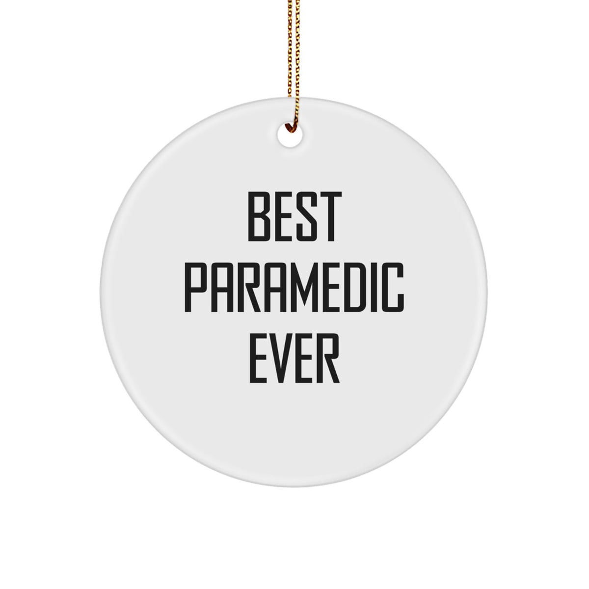 Funny Rescue Worker Gifts from Family - Best Rescue Worker Ever Circle Ornament for Christmas - Image 1