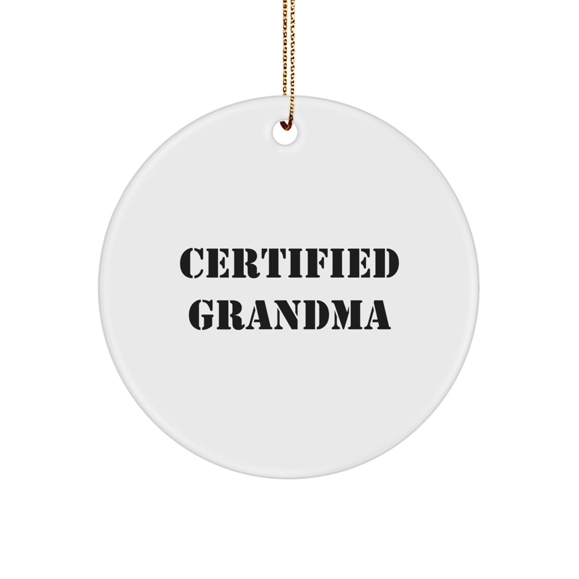 Funny Grandma Gifts from Family for Grandma - Certified Grandma Circle Ornament, White, Christmas Unique Gifts - Image 1