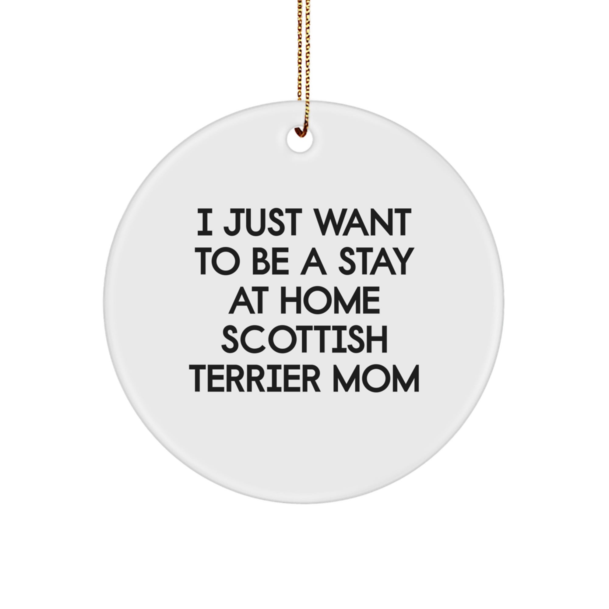 Funny Scottish Terrier Dog Mom Gifts from Friends and Family for Christmas Unique Circle Ornament - Image 1