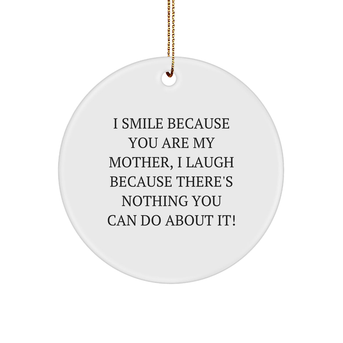 Funny Mother Circle Ornament Gifts from Family for Mother's Christmas Unique Gifts - Image 1