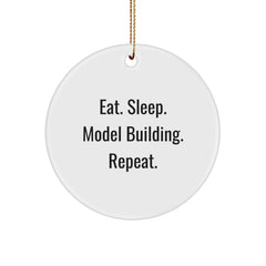 Model Building Fun, Gifts from Men for Model Building Friends, Eat. Sleep. Model Building. Repeat. Circle Ornament, Christmas Unique Gifts - Image 1