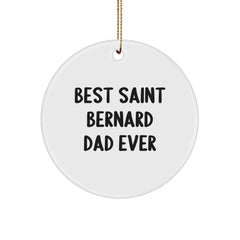 Funny Saint Bernard Dog Gifts from Men to Family - Best Dad Ever Circle Ornament for Christmas - Image 1