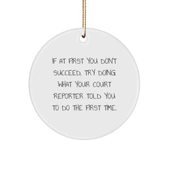 Funny Court Reporter Christmas Unique Gifts, Court Reporter Circle Ornament with Inspirational Quote, Gifts from Family to Court Reporter - Image 1