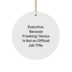 Executive Circle Ornaments Funny Quote Gifts from Friends for Executive Christmas Unique Office Decor - Image 1