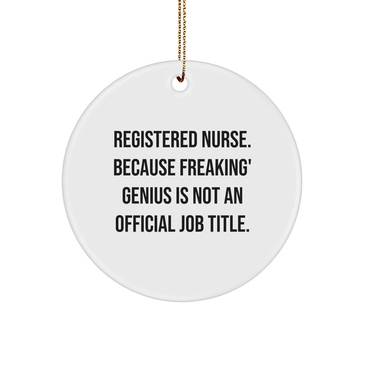 Funny Registered Nurse Christmas Ornament Gifts from Friends for Men Women Family - Image 1