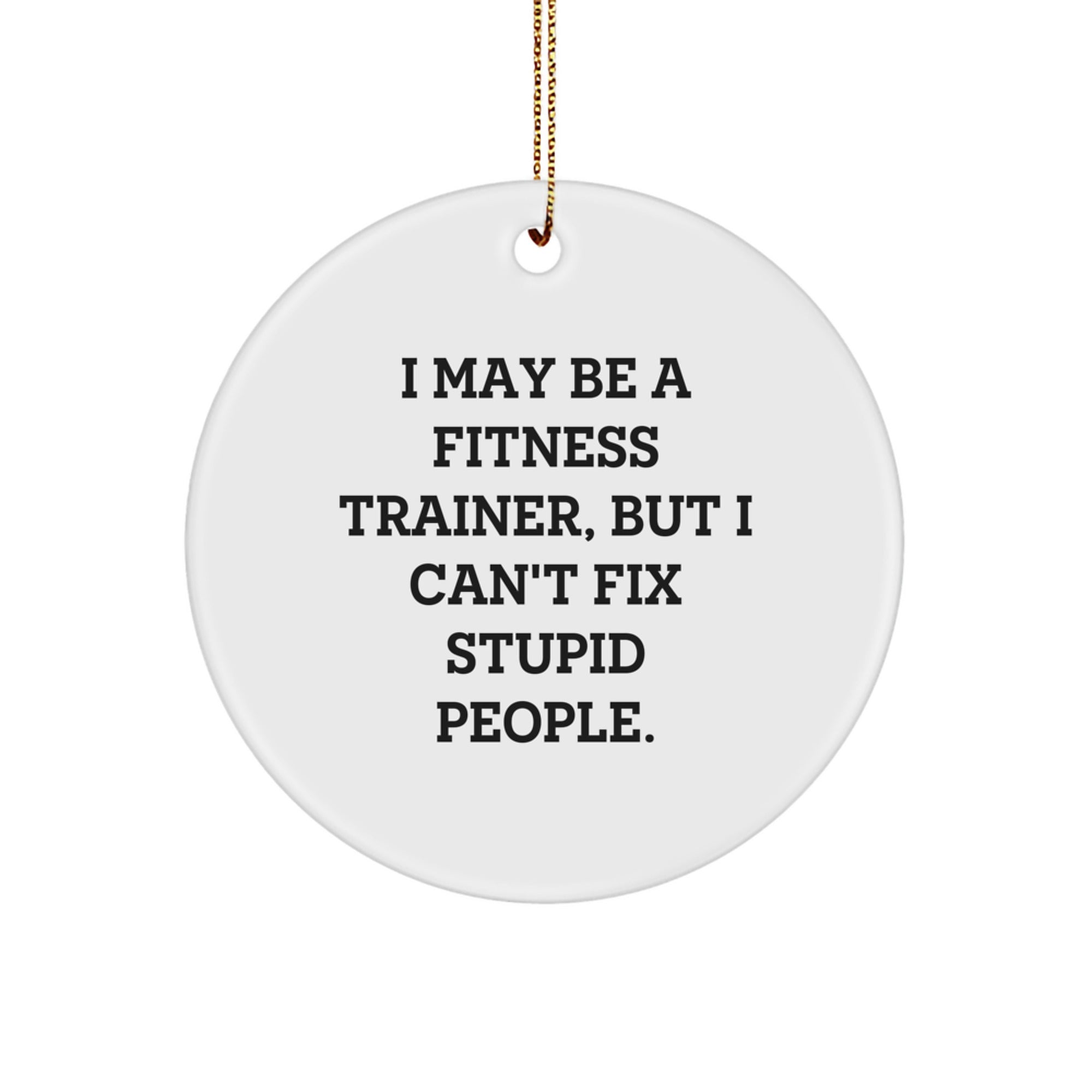 Funny Fitness Trainer Christmas Circle Ornament Gifts from Friends for Fitness Trainers - Image 1