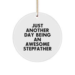 Funny Stepfather Gifts from Men - Just Another Day Being An Awesome Stepfather Christmas Unique Gifts for Stepfather - Image 1