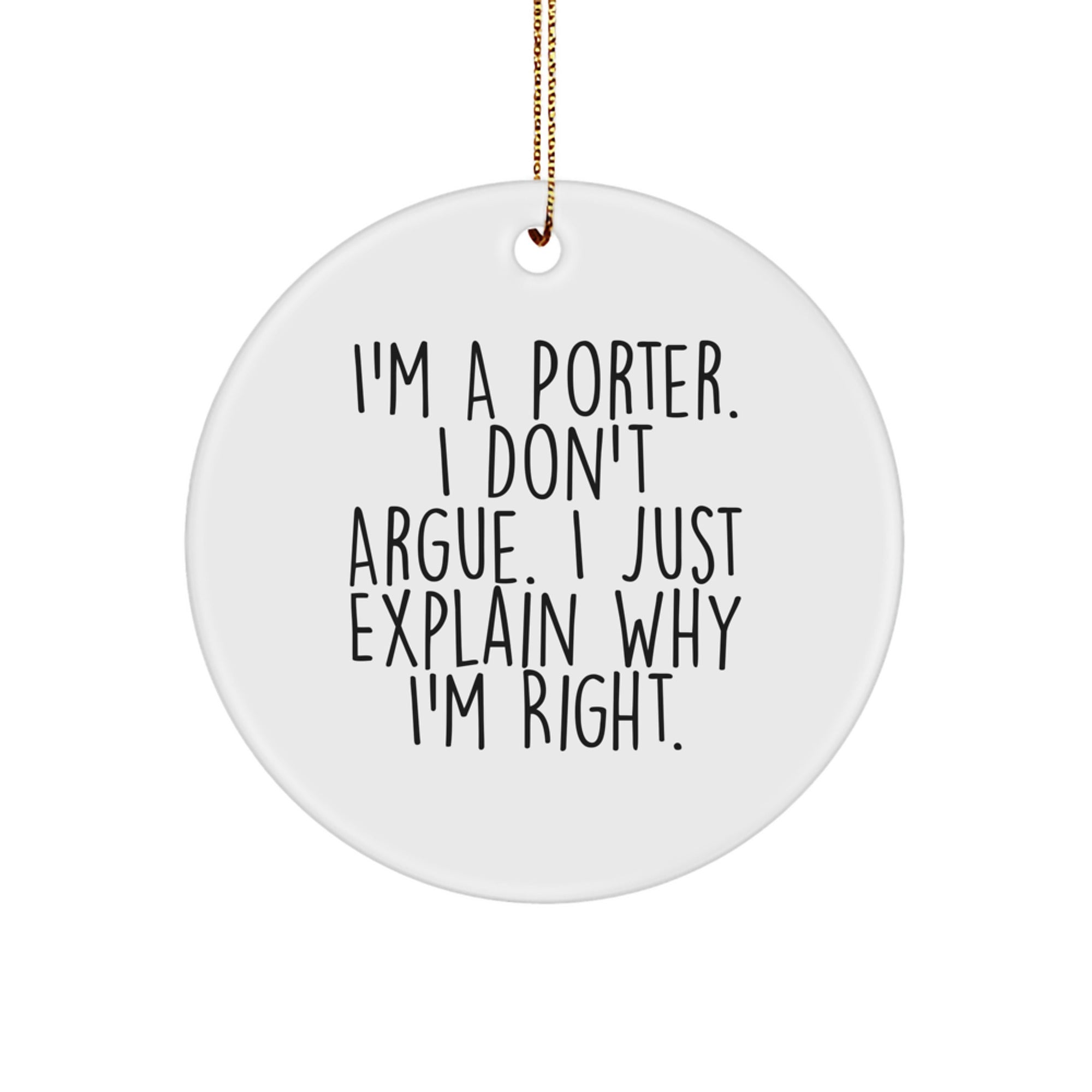 Funny Porter Circle Ornaments for Christmas Unique Gifts from Friends and Family - Image 1