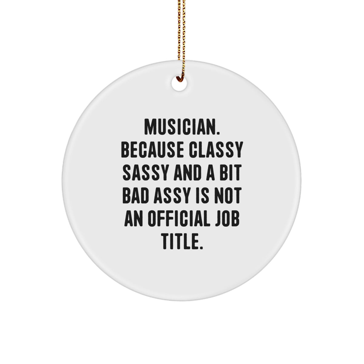 Funny Musician Gifts for Men - Musician Circle Ornament, Christmas Unique Gifts from Friends for Musician - Image 1
