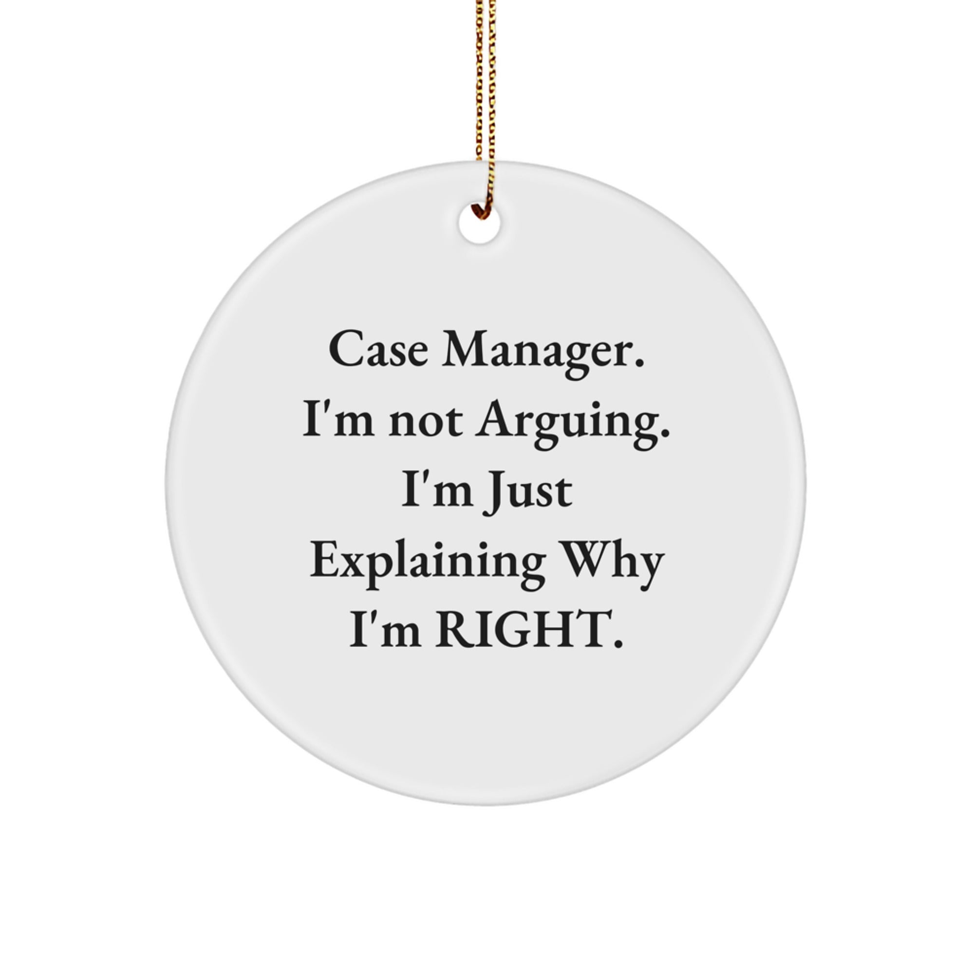 Funny Case Manager Gifts from Friends for Men - Christmas Unique Circle Ornament - Image 1