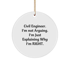 Civil Engineer Christmas Unique Gifts Funny Quote Circle Ornament for Him from Friends, Civil Engineer Unique Christmas Decorations for Men, Women, Coworkers, Family - Image 1